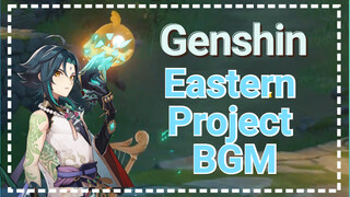 Eastern Project BGM