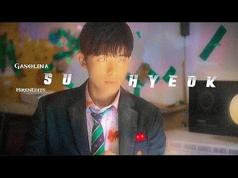 Gasolina - Su Hyeok (All of us are Dead) | Su Hyeok x Gasolina | Su Hyeok Edit | HirenEdits  🧟🥵