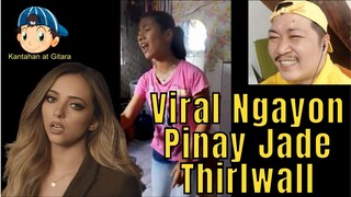 Viral Ngayon Pinay Jade Thirlwall 🎤🎧🎼🎹🎸