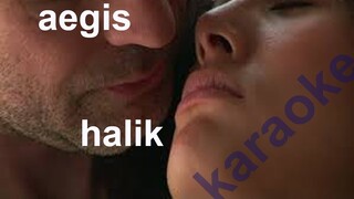 Halik-Karaoke HD (Aegis)