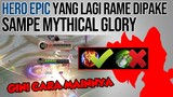 HERO EPIC Yang Lagi RAME DIPAKE Sampe Ke Mythical Glory - Mobile Legends