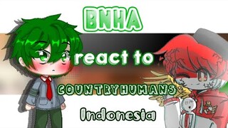 Gacha club bnha react to countryhumans indonesia  🇮🇩