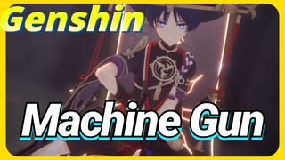 Machine Gun