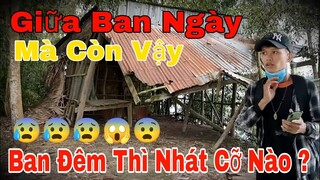 Bị Ma Nhát Giữa Ban Ngày Chội Đá Đùng Ầm Trong Nhà Hoang Ở Tận Khỉ Ho Cò Gáy Không Một Bóng Người