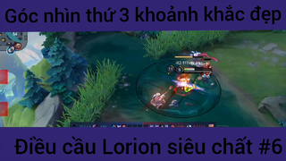 Góc nhìn thứ 4 khoảnh khắc đẹp điều cầu #6