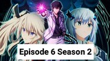 The Misfit of Demon King Academy 2nd Season Episode 6