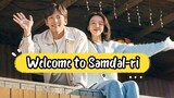 Welcome to Samdal-ri (2023) Episode 2 English sub