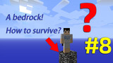 [Game]Cách để sống sót chỉ với một khối đá nền trong Minecraft? -Tập 8