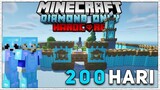 200 Hari Di Minecraft Hardcore 1.18.1 Tapi DIAMOND Only (part 2)