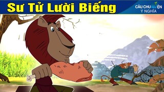 SƯ TỬ LƯỜI BIẾNG | Phim Hoạt Hình Mới Nhất 2020 | Truyện Cổ Tích | Khoảnh Khắc Kỳ Diệu | Phim Hay