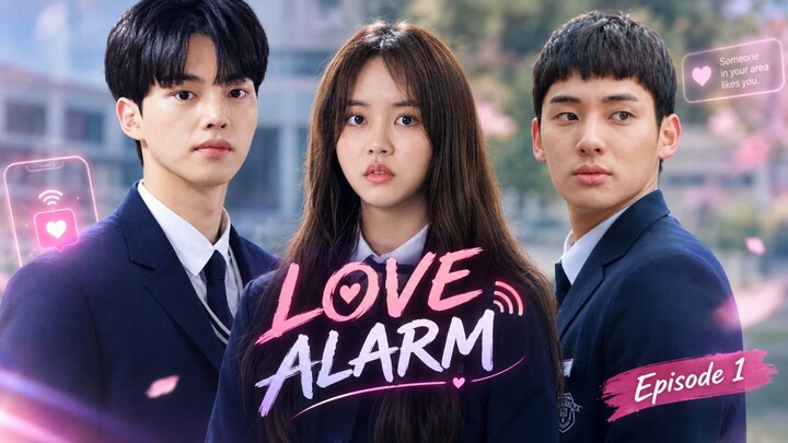 Love Alarm (2019) Episode 1 Sub Indo