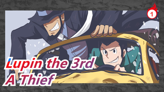 Lupin the 3rd | I am just a thief_1