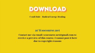 [GET] Cyndi Dale – Radical Energy Healing