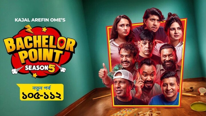 Bachelor Point [S05E105-112] Tawsif Mahbub, Ziaul Hoque Polash, Marzuk Russell, Chashi