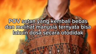 POV setan yang kembali bebas#zaintemanime #pov #lebaran #puasa #lucu #videolucu #setan #meme #fyp