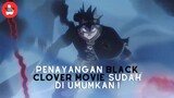 Tanggal Tayang Resmi Black Clover Movie | Black Clover : Sword of the Wizard King