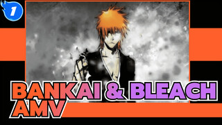 Bankai | BLEACH AMV_1