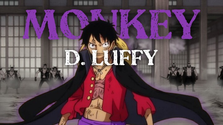 Monkey D.  Luffy AMV