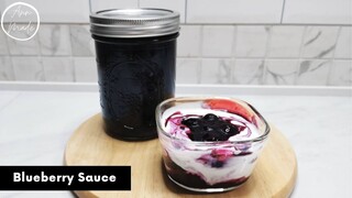 ซอสบลูเบอร์รี่ สูตรนี้คือที่สุด Homemade Blueberry Sauce | AnnMade