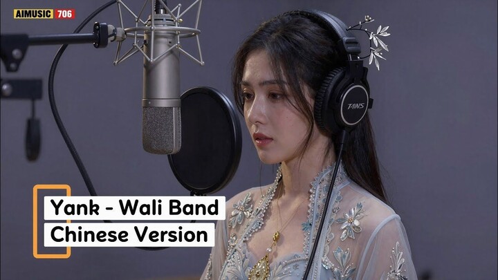 Yank - Wali Band (Chinese Version)