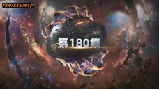 Swallowed Star Episode 180 Sub Indo