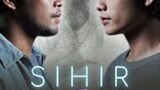 Sihir ~Ep4~