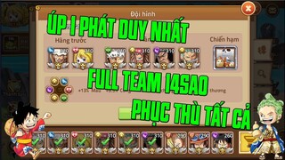 Hải Tặc Đại Chiến - THỜI TỚI CẢN KHÔNG KỊP...CỐ GẮNG CHO BẰNG ANH EM...GẤU CHÍNH THỨC FULL 14SAO...