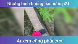 Tình huống hài hước p21