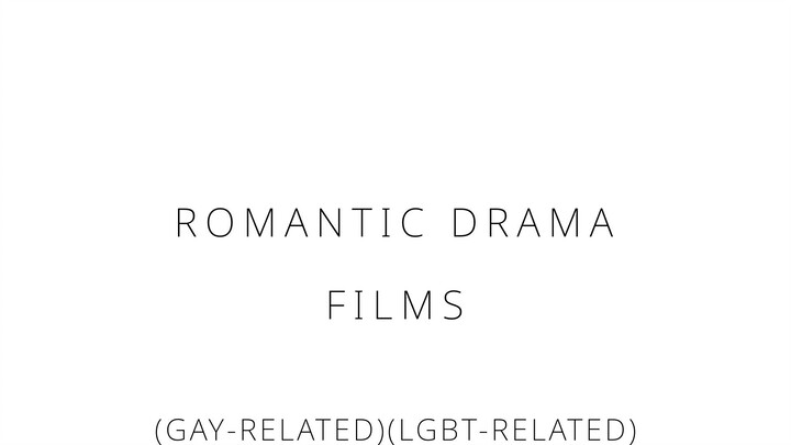 Romantic drama films