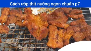 Cách ướp thịt nướng ngon chuẩn p7