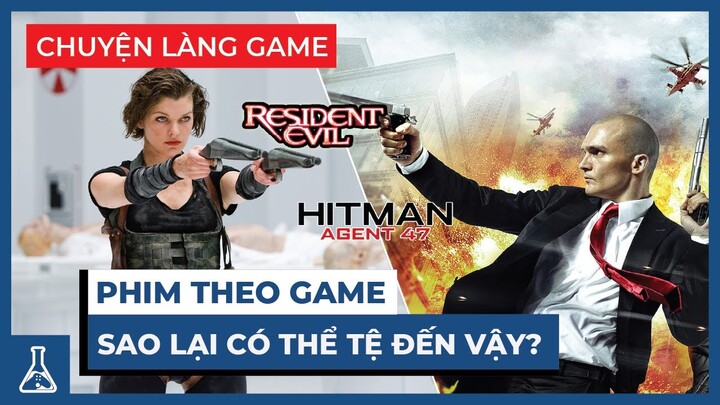 PHIM ĂN THEO GAME - Từ tượng đài làng Game "hóa" Thảm họa điện ảnh | Chuyện Làng Game #14