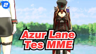 Azur Lane|[MMD]Coba lihat apakah efek cairan dabat diubah bersama_2