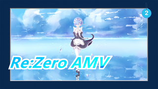 Re:Zero − Starting Life in Another World AMV_2