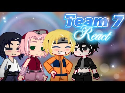 🦊Team 7 React🐍|PT.1|+Sai|Rushed|SasuSaku|