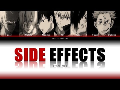 Jujutsu Kaisen characters singing - Side Effects by Straykids [Switching Vocals]