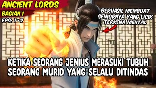 KETIKA SEORANG JENIUS MERASUKI TUBUH DARI MURID YANG SELALU DI TINDAS - YISHI DUZUN BAGIAN 1