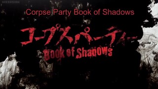 Corpse Party_ Book of Shadows