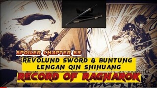 SPOILER CHAPTER 63 || REVOLUND & BUNTUNGNYA LENGAN QIN SHI HUANG