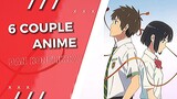 Kisah cinta pasti ga luput sama masalah❗Cek 6 couple anime dan konflik dalam hubungan mereka