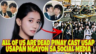 ALL OF US ARE DEAD CAST NA PINOY NA KASALI SI NOREEN JOYCE GUERRA USAP USAPAN NGAYON SA SOCIAL MEDIA