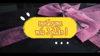 squid game mùa 3 phần 1