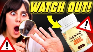 AppaNail Review: Does This Nail & Fungus Supplement Really Work or Not?