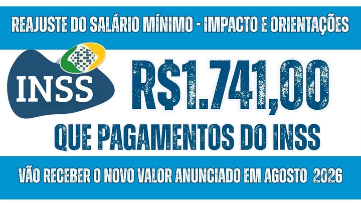 PAGAMENTOS DO INSS 2026  - Quem recebe aposentadoria ou pensão do INSS aumentará pra R$1.741,00