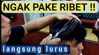 cara praktis meluruskan rambut - GAK PAKE RIBET !!!