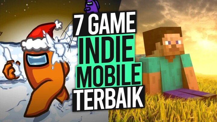 7 GAME Indie Mobile Terbaik (Android, iOS)