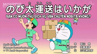 Doraemon : Bạn có muốn thử dịch vụ vận chuyển Nobita không? - Hãy làm cậu ấy bất động đi