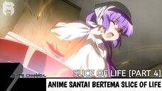 10 Anime Santai Bertema Slice of Life [Part 4] | Rekomendasi Anime