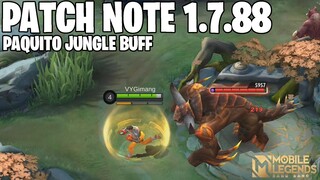 PAQUITO BUFF, YUZHONG BUFF, ODETTE BUFF, AAMON NERF, MELISSA NERF - PATCH NOTE 1.7.88 MOBILE LEGENDS