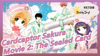 (2000) Cardcaptor Sakura - Sakura Thủ Lĩnh Thẻ Bài |Movie 2: Sakura Và Lá Bài Bị Phong Ấn.