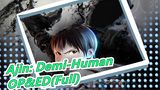 Ajin: Demi-Human - OP&ED(Full)_A